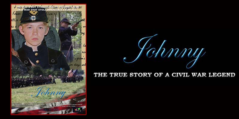 Johnny - The True Story of a Civil War Legend